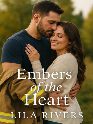 cover image of Embers of the Heart